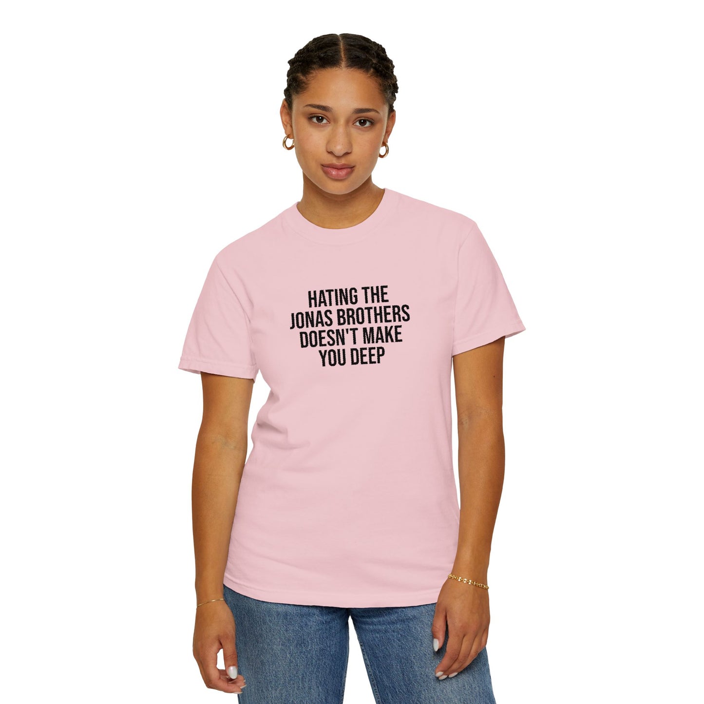 “Hating Jonas Doesn’t Make You Deep” T-Shirt