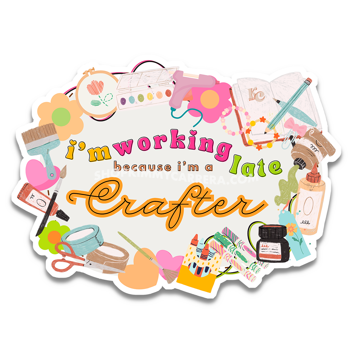 Because I’m a Crafter Sticker