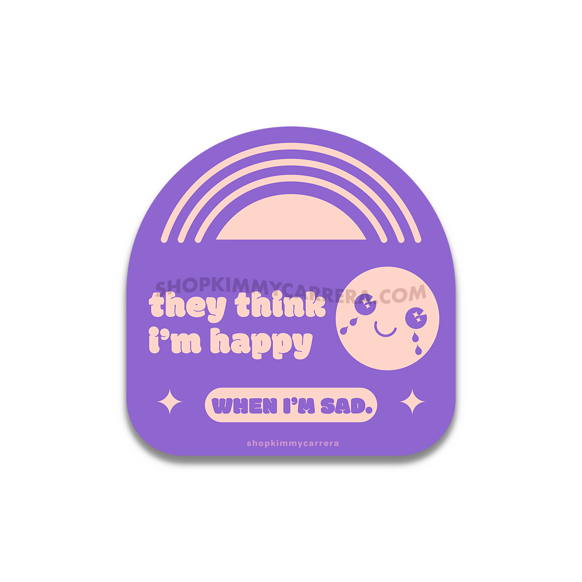 When I'm Sad Sticker
