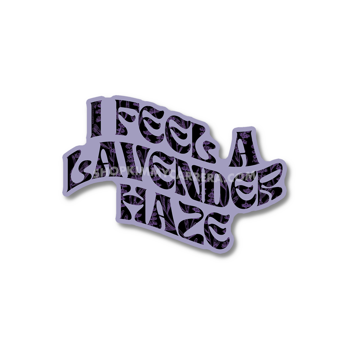 I Feel A Lavender Haze Sticker
