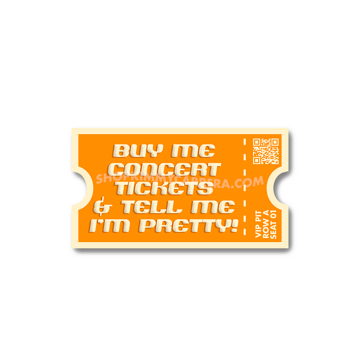 Buy Me Concert Tickets Sticker