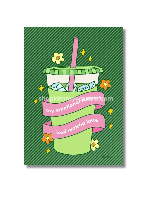 ‘Emotional Support Matcha’ Art Print