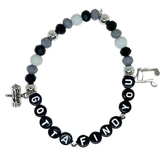 Gotta Find You Bracelet