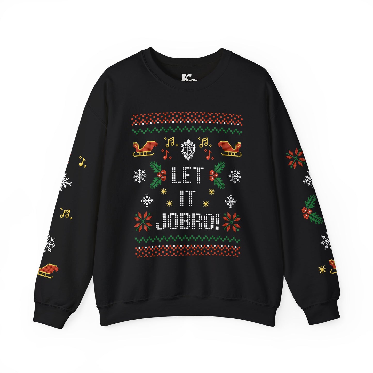 “Let It Jobro!” Holiday Crewneck Sweatshirt