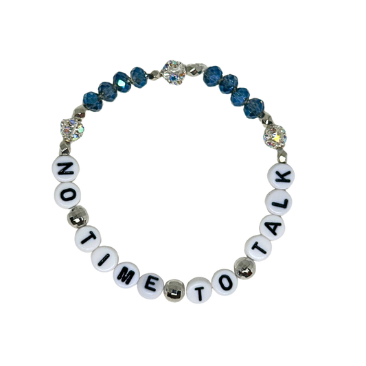 No Time To Talk Bracelet