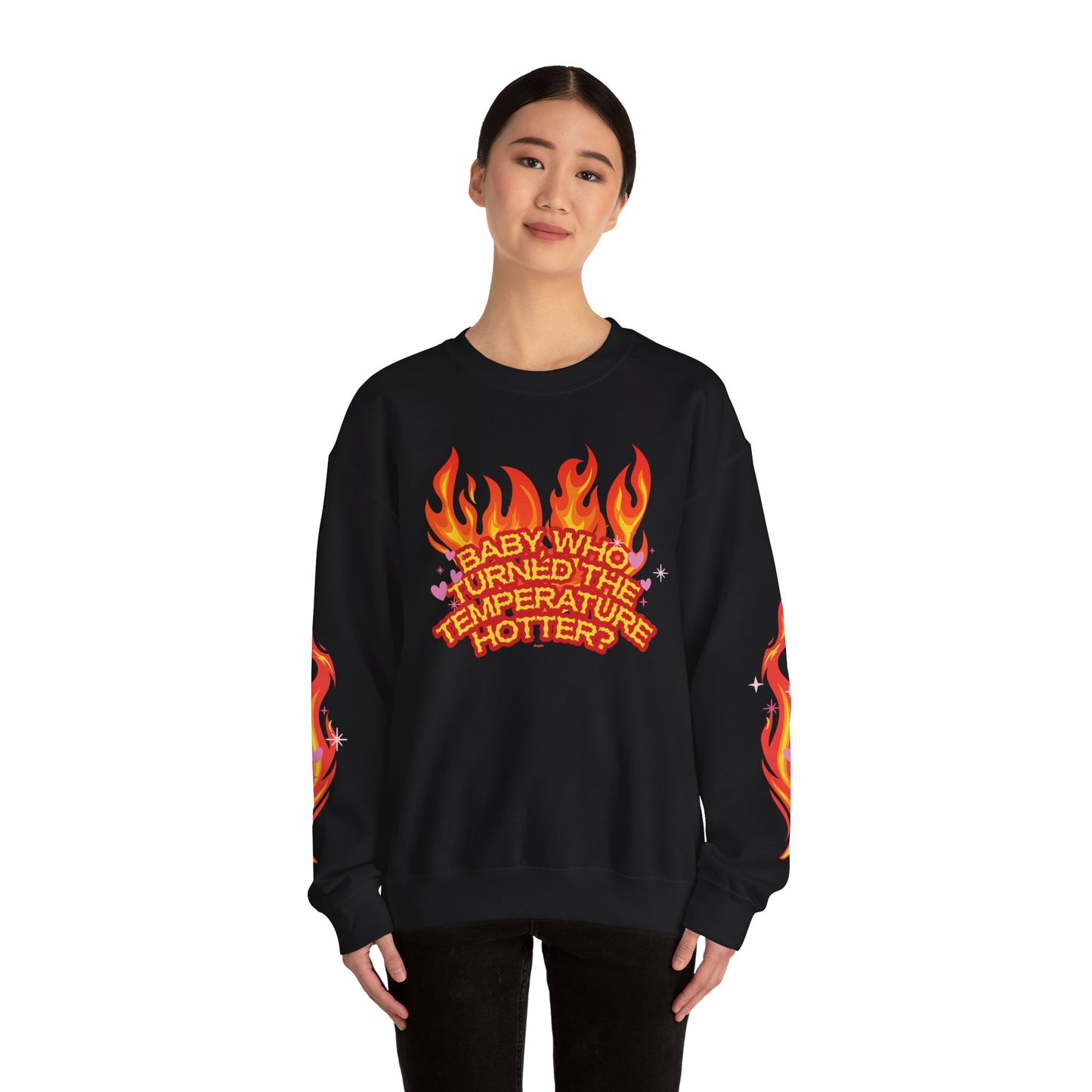 “Temperature Hotter” Crewneck Sweatshirt