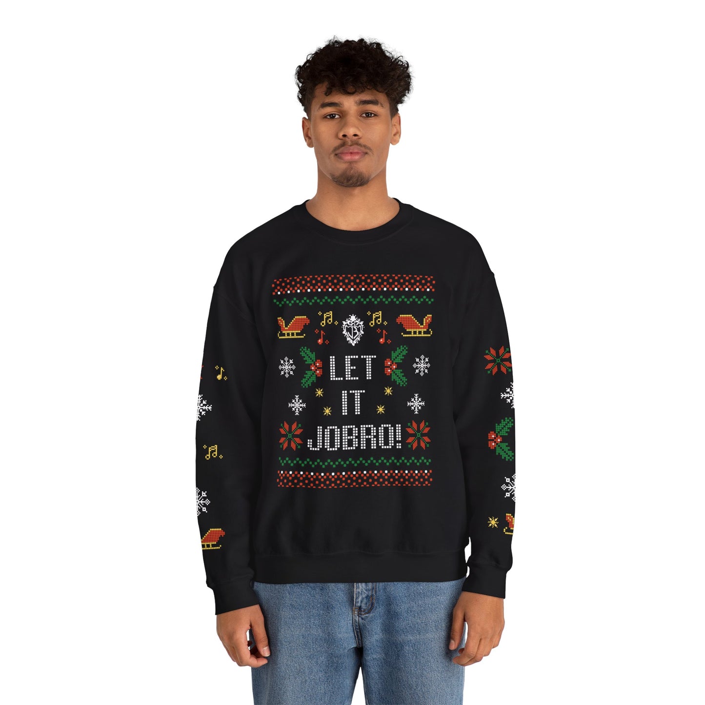 “Let It Jobro!” Holiday Crewneck Sweatshirt
