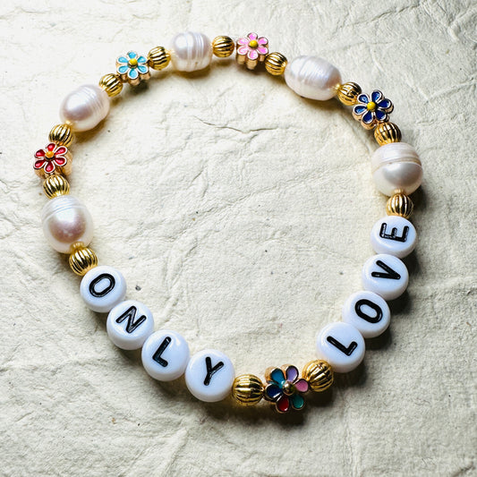 Only Love Bracelet