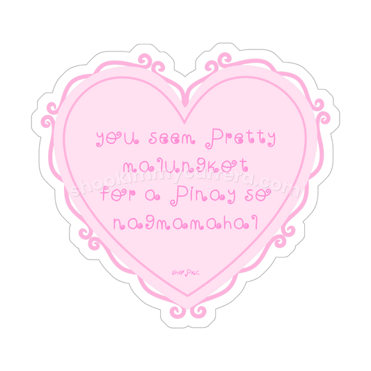 ‘For a Pinay so Nagmamahal’ Sticker