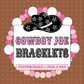 Custom Cowboy Joe Bracelet