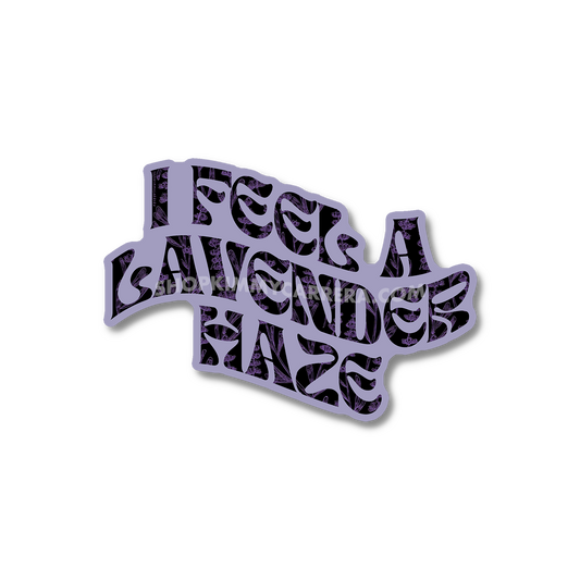 I Feel A Lavender Haze Sticker